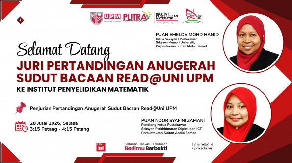 Welcome, Read@UNI UPM Reading Corner Award Judges