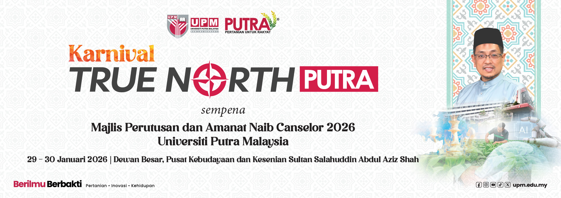 KARNIVAL TRUE NORTH PUTRA 2026 